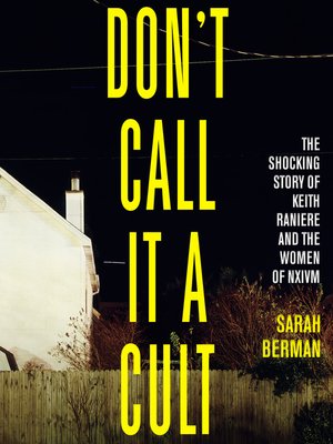 cover image of Don't Call It a Cult